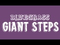 Giant Steps Play-Along (Bluegrass)