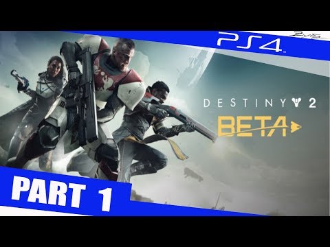 Destiny 2 Walkthrough Part 1 BETA PS4 German Walkthrough Lets Play Destiny 2 Deutsch