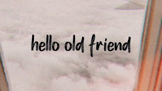 hello old friend — jeremy zucker &amp; chelsea cutler // LYRIC VIDEO