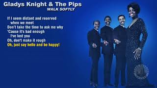 Gladys Knight &amp; The Pips - Walk Softly (lyrics) 1977 1080p