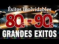 Musica De Los 80 y 90 En Ingles - Las Mejores Canciones De Los 80 Y 90 - Éxitos De los 80 y 90 DEFAULT Thumbnail