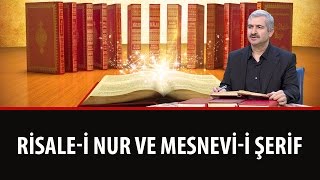 Dr. Burhan SABAZ - Risale-i Nur ve Mesnevi-i Şerif