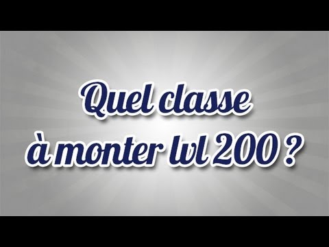 comment monter lvl 200 dofus