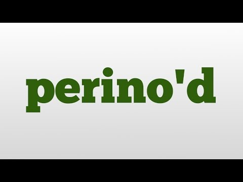 perino'd meaning and pronunciation
