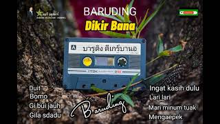 Download lagu Baruding#Dikir Bana '' 8 Lagu ** บารูดิง #ห้ามก็อปปี้ทั้งภาพและเสียงใส่ในยูทูปของท่าน mp3