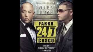 Farruko - Coscu vs Farru The 24/7 (oficial song) Tirarea