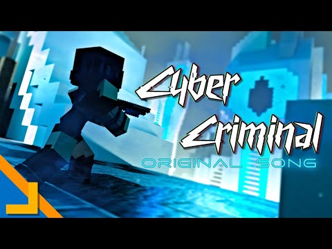 JJCraft31 - Cyber Criminal | Original Song