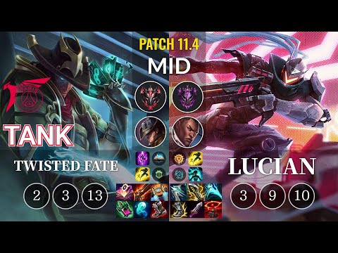 TLN Tank Twisted Fate vs Lucian Mid - KR Patch 11.4