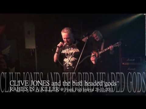 CLIVE JONES-RABIES IS A KILLER @ POPCENTRALE 26-11-2011