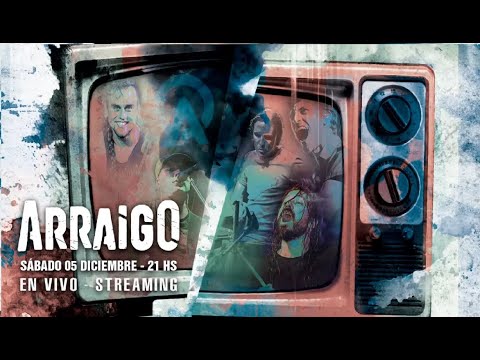 Arraigo - En vivo (Streaming Pandemia 2020)