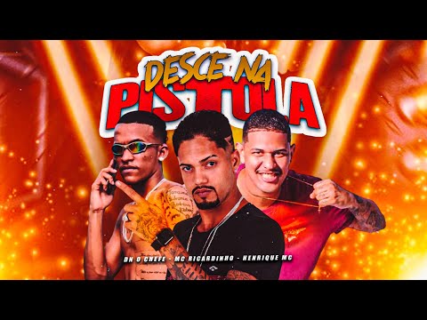 DESCE NA PISTOLA - MC RICARDINHO, DN O CHEFE E HENRIQUE MC - REMIX BREGA FUNK