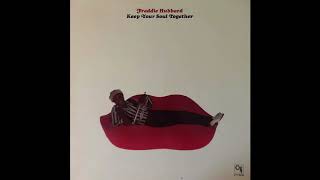 Freddie Hubbard - Keep Your Soul Together