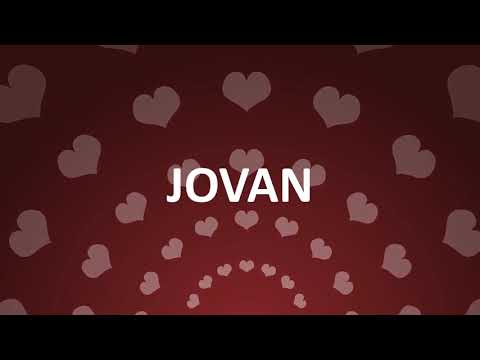 HAPPY BIRTHDAY JOVAN