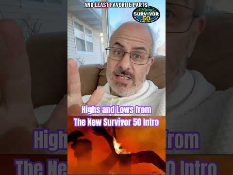 Highs and Lows from the New Survivor 50 Opening Intro