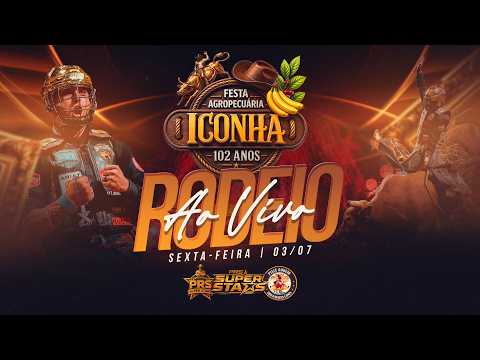 Festa Agropecuária Iconha 2026 | RODEIO AO VIVO | SEXTA 03/07/2026