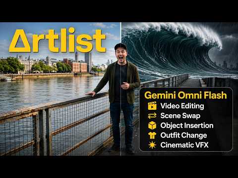 Artlist – Gemini Omni Flash: Realistic AI Video Editing from Existing Footage