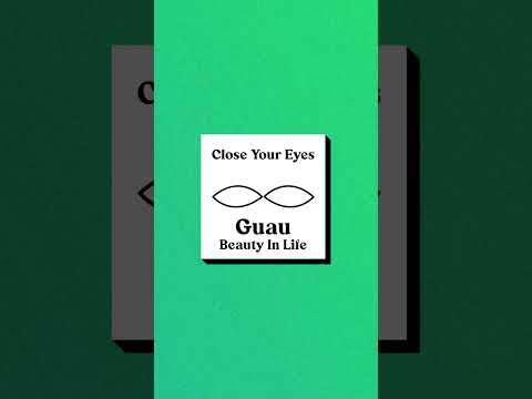 Guau - Beauty In Life