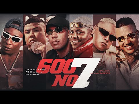 TOMA QUE TOMA - MC’s Negão Original, GP, Cebezinho, Jvila, Ryan SP, Fidelis - 600 no 7 -Yuri Pedrada