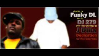 The Saturday Night Love Affair - Funky DL - Dedication to the Fairer Sex (J.Dilla Tribute)