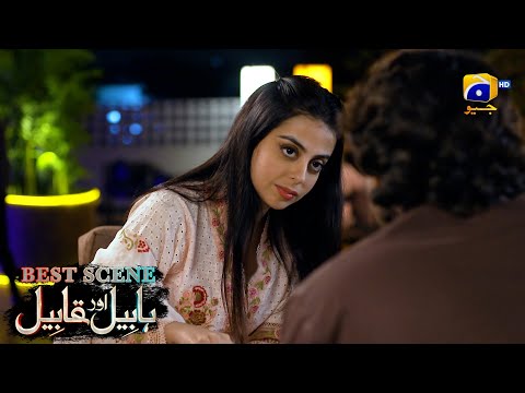 Habil Aur Qabil Episode 30 | Best Scene 04 | Asad Siddiqui - Nawal Saeed | Har Pal Geo