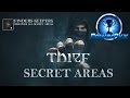 Thief - All Secret Area Locations (Finders Keepers ...