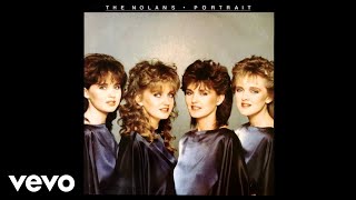The Nolans - Don't Let It Go By (Official Audio)