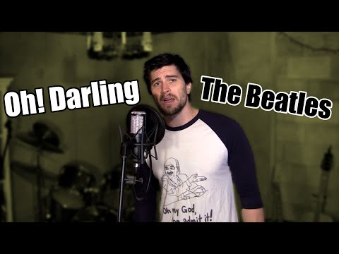 "Oh! Darling" - The Beatles (Vocal Cover)