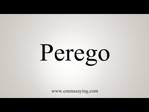 How To Say Perego