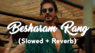 Download lagu Besharam Rang (Slowed Reverb) mp3 Download lagu Besharam Rang (Slowed Reverb) mp3