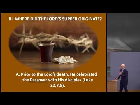 9/26/21 - What is the Lord's Supper - Willette church of Christ