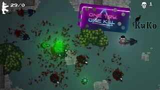 One Try, One Kill - Walkthrough [Top Down Shooter / Twin Stick Shooter]