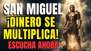 ¡POCOS CONOCEN ESTO! RECITA ESTA ORACIÓN A SAN MIGUEL Y EL DINERO VENDRÁ EN 2 MINUTOS! 💰🔥