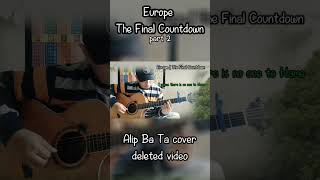 Download lagu Europe | The Final Countdown part 2 ~ alip ba ta deleted video #fingerstyle #guitarcover #cover mp3