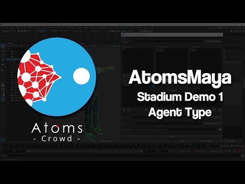 AtomsMaya 4.1.0 - Stadium Demo 1 - Agent Type