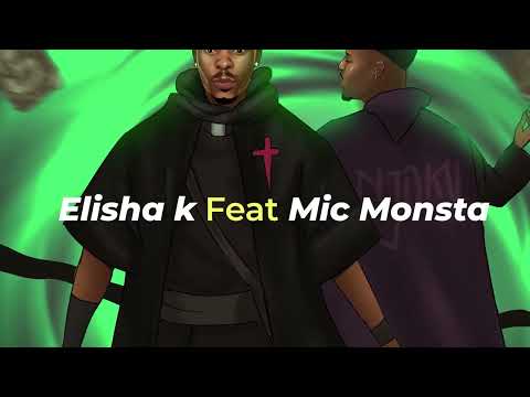 Elisha K - Do Not Disturb Ft. Mic Monsta (Lyric Video)