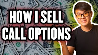 How I Sell Covered Call Options + LIVE Demonstration on Interactive Brokers