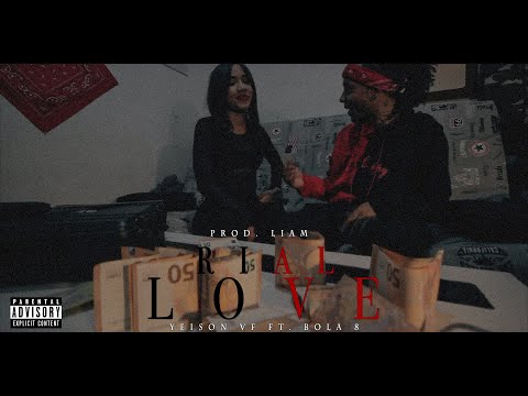Yeison VF, Bola 8 - Rial Love (Video Oficial) Prod.By: Liam