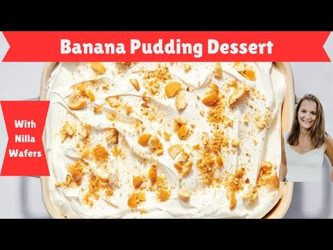 Easy Banana Pudding Dessert- 4 Ingredients & INCREDIBLY TASTY!