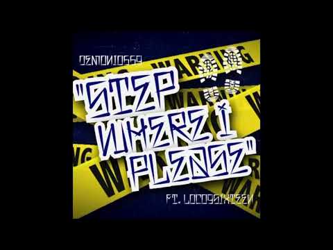 Step where I please- Demonio559 feat. Loco9sixteen