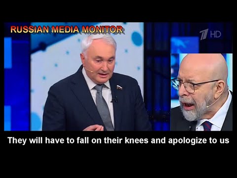 Andrey Kartapolov says Europeans will have to kneel before Russia if it wins in Ukraine