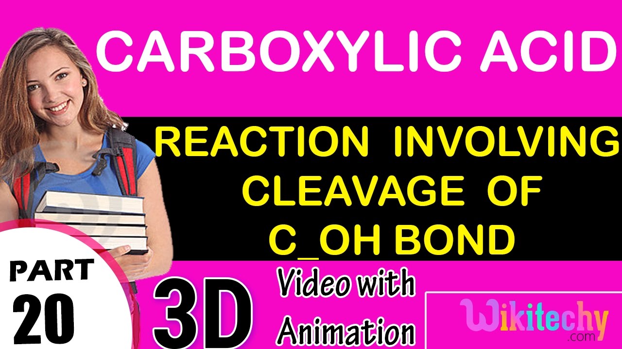 reaction involving cleavage of c oh bond carboxylic acid class 12 chemistry subject notes cbse