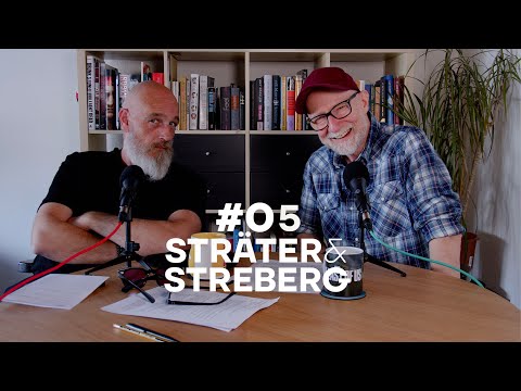 Sträter & Streberg - Der Podcast: Folge 05