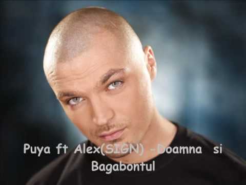 Puya ft Alex - Doamna si Bagabontul