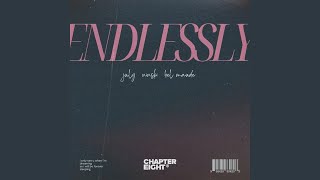 Endlessly