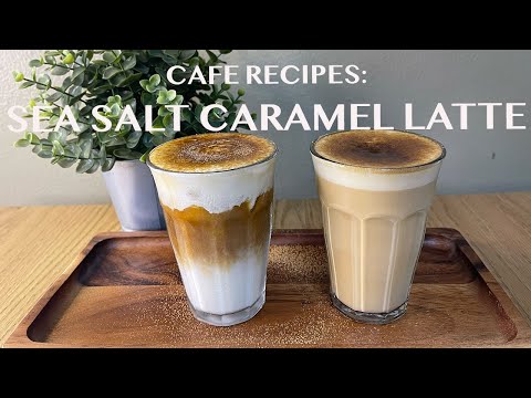 TAKING UP SEA SALT LATTE A NOTCH - SEA SALT CARAMEL LATTE HOT & ICED #caferecipes