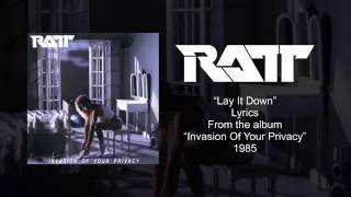 Ratt - Lay It Down (Lyrics) HQ Audio