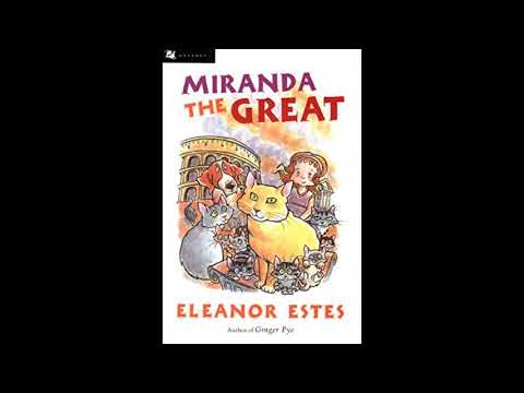 Miranda the Great by Eleanor Estes