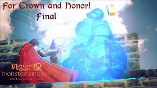 Majesty 2: Monster Kingdom - For Crown and Honor! - Final