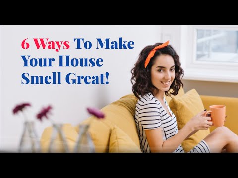 Ways To Make Your House Smell Great! thumbnail