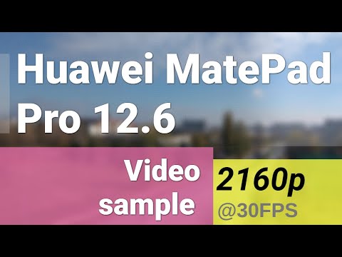 4K 2160p 30fps (main camera) - Huawei MatePad Pro 12.6
